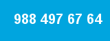 988 497 67 64 988 497 67 64